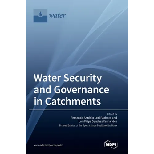 Water Security and Governance in Catchments - Hardcover