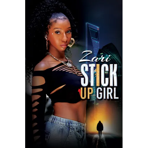 Stick-Up Girl - Paperback