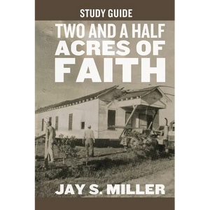 Two and a Half Acres of Faith Study Guide - Paperback