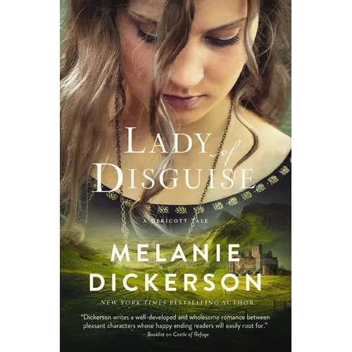 Lady of Disguise: A Medieval Inspirational Fairytale