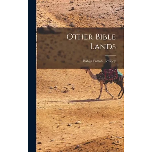 Other Bible Lands - Hardcover