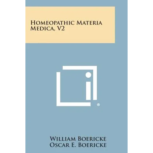 Homeopathic Materia Medica, V2 - Paperback