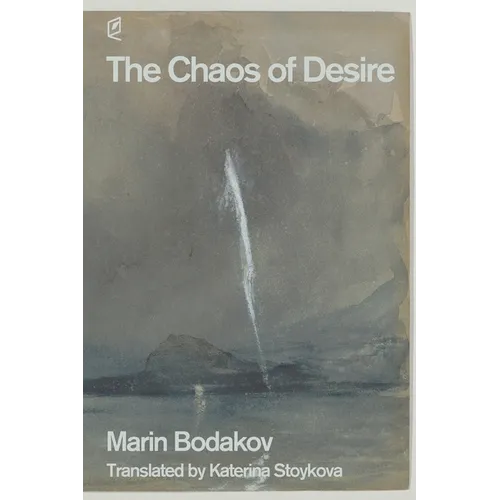 The Chaos of Desire - Paperback