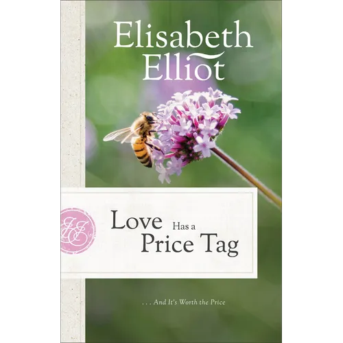 Love Has a Price Tag: . . . and It's Worth the Price - Paperback
