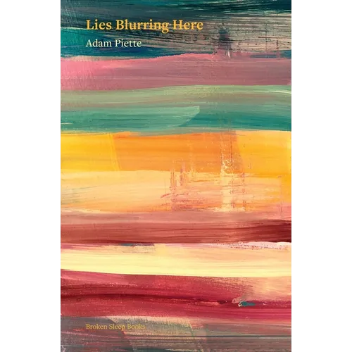 Lies Blurring Here - Paperback
