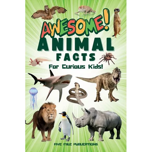 Awesome Animal Facts For Curious Kids! - Paperback