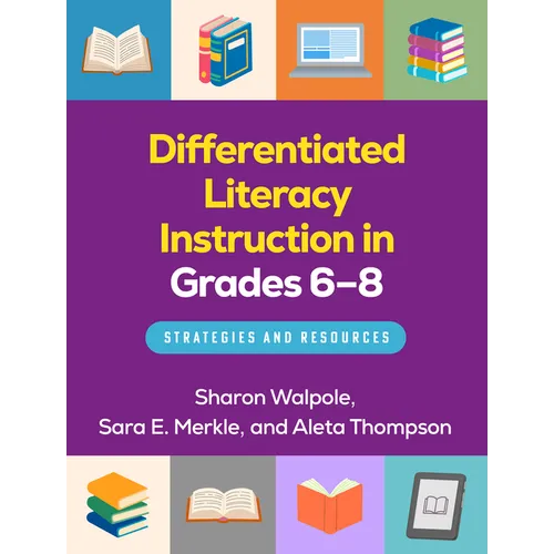 Differentiated Literacy Instruction in Grades 6-8: Strategies and Resources - Paperback