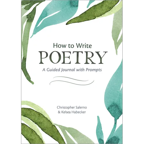 How to Write Poetry: A Guided Journal with Prompts - Paperback