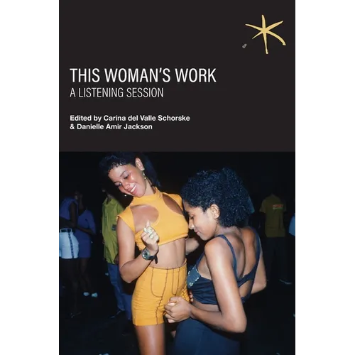 This Woman's Work: An Aster(ix) Anthology, Winter 2026 - Paperback
