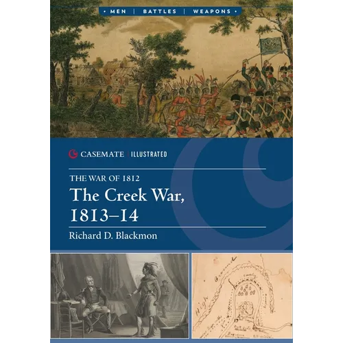 The Creek War, 1813-14 - Paperback