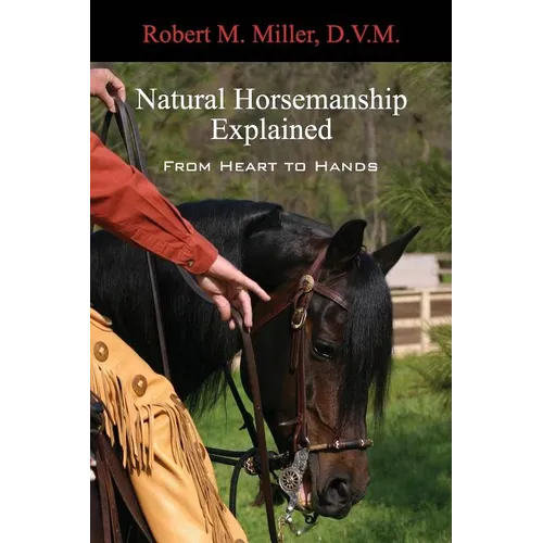 Natural Horsemanship Explained - Paperback