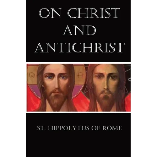 On Christ and Antichrist - Paperback