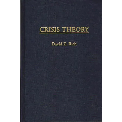 Crisis Theory - Hardcover