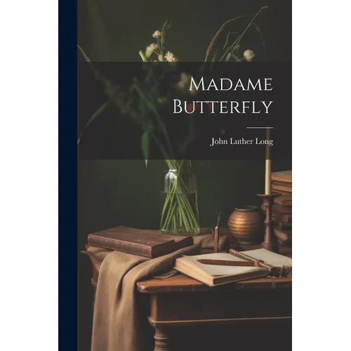 Madame Butterfly - Paperback