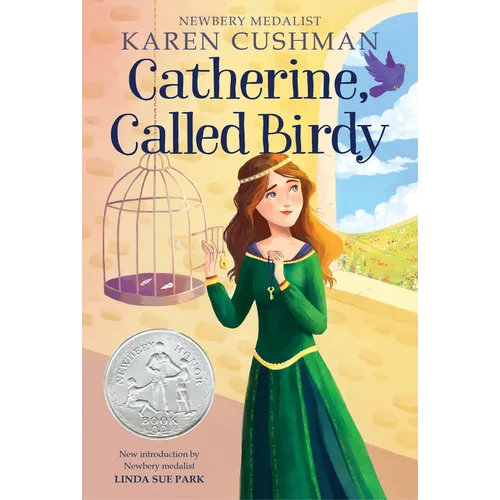 Catherine, Called Birdy: A Newbery Honor Award Winner - Paperback