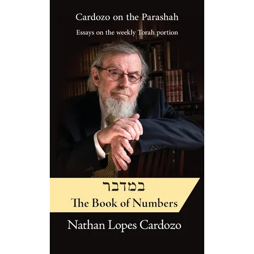 Cardozo on the Parashah: Volume 4 Bamidbar / Numbers - Hardcover
