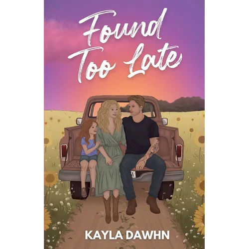 Found Too Late (Illustrated Cover) - Paperback