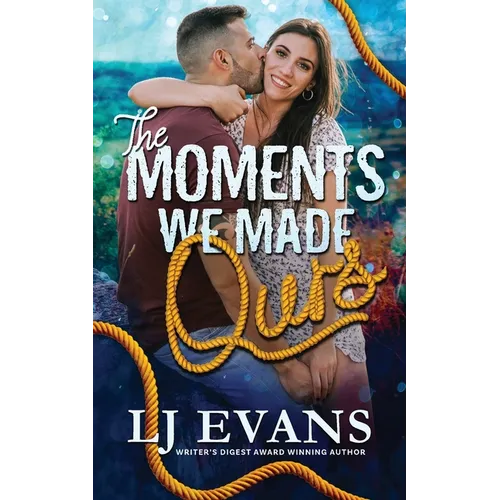 The Moments We Made Ours - Paperback
