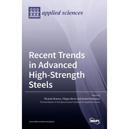 Recent Trends in Advanced High-Strength Steels - Hardcover