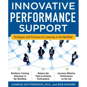 Innovative Performance Support: Strategies and Practices for Learning in the Workflow - Paperback