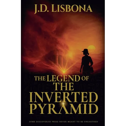 The Legend of the Inverted Pyramid - Paperback