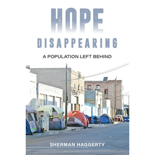 Hope Disappearing: A Population Left Behind - Paperback