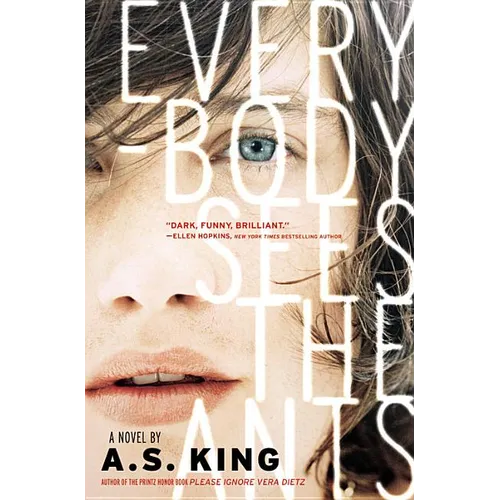 Everybody Sees the Ants - Paperback