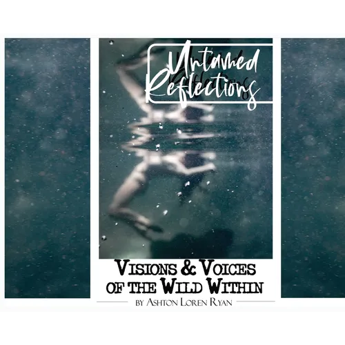 Untamed Reflections - Hardcover