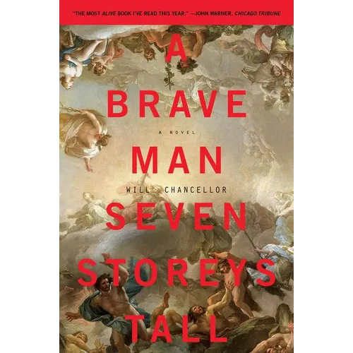 A Brave Man Seven Storeys Tall - Paperback
