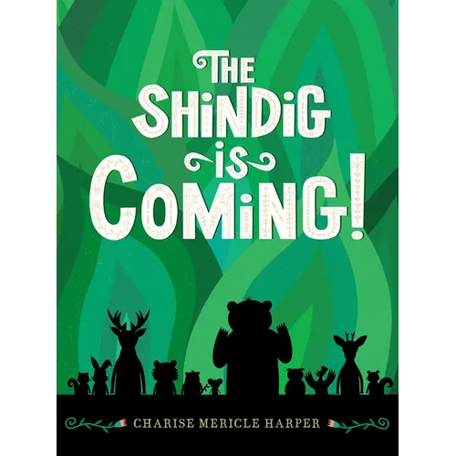 The Shindig Is Coming! - Paperback
