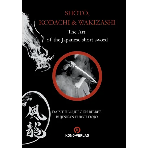 Shoto, Kodachi, Wakizashi: Englisch - Paperback
