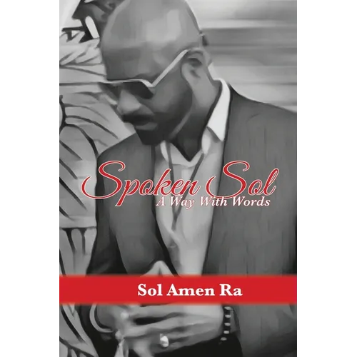 Spoken Sol: A Way With Words - Paperback