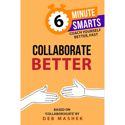 Collaborate Better - Mass Market Paperbound