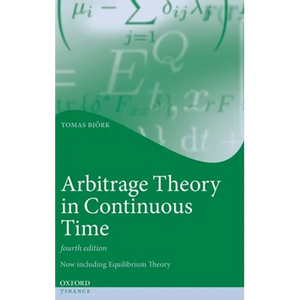 Arbitrage Theory in Continuous Time - Hardcover