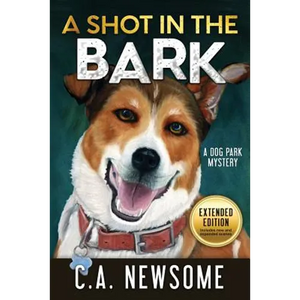 A Shot in the Bark: A Dog Park Mystery - Paperback