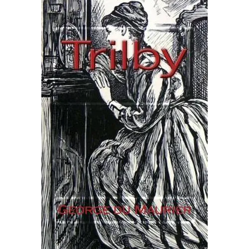 Trilby Du Maurier, George - Paperback