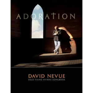 David Nevue - Adoration: Solo Piano Hymns - Songbook - Paperback