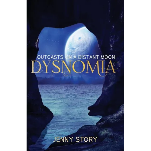 Dysnomia: Outcasts On a Distant Moon - Paperback