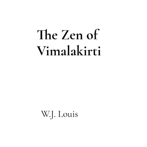 The Zen of Vimalakirti - Paperback