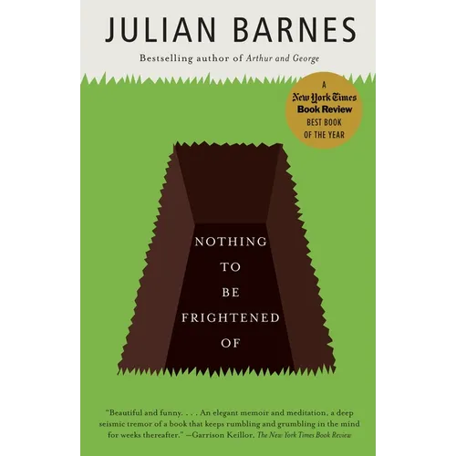 Nothing to Be Frightened Of: Nothing to Be Frightened Of: A Memoir - Paperback