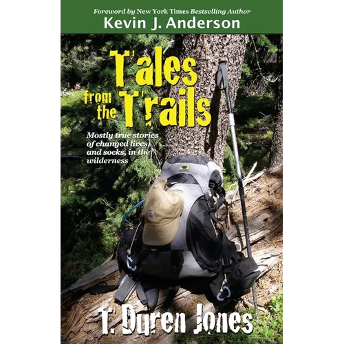 Tales from the Trails