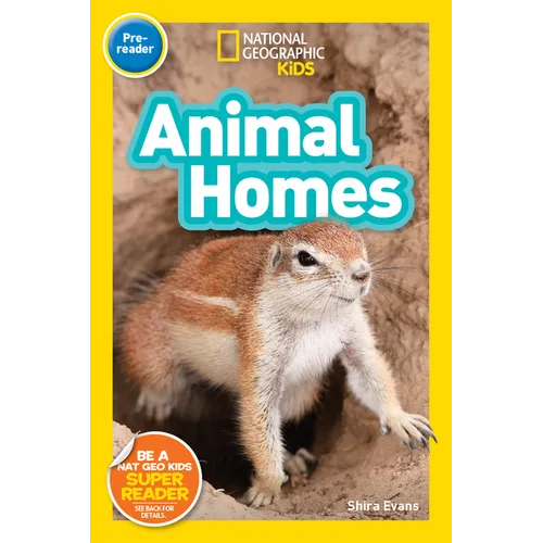 Animal Homes (National Geographic Kids Readers, Pre-Reader) - Paperback
