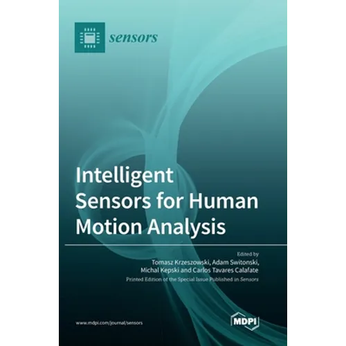 Intelligent Sensors for Human Motion Analysis - Hardcover