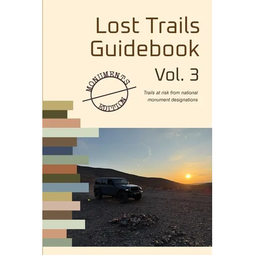 The Lost Trails Guidebook Vol. 3 - Paperback