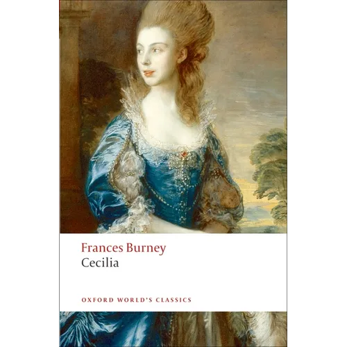 Cecilia, or Memoirs of an Heiress - Paperback