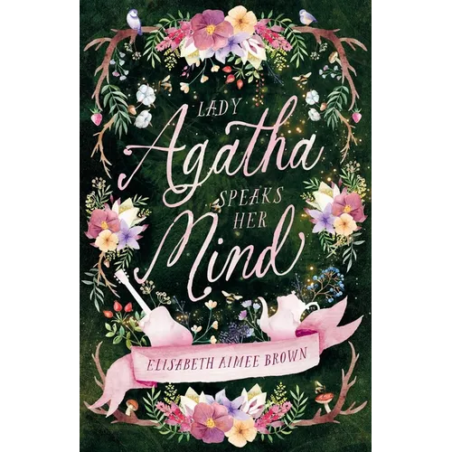 Lady Agatha Speaks Her Mind - Paperback