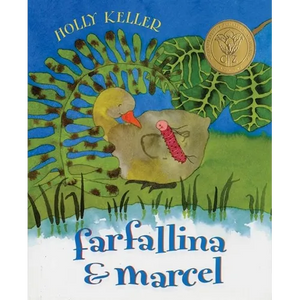 Farfallina & Marcel: A Springtime Book for Kids - Paperback