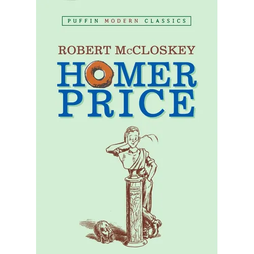 Homer Price (Puffin Modern Classics) - Paperback