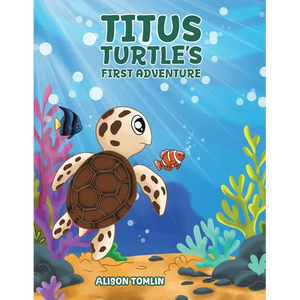 Titus Turtle's First Adventure - Paperback