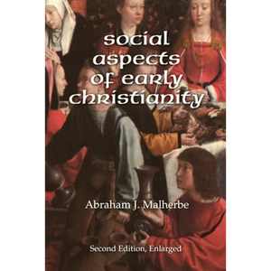 Social Aspects of Early Christianity, Second Edition - Paperback